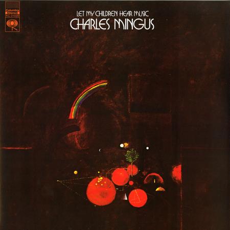 Charles Mingus - Let My Children Hear Music -  Pure Pleasure LP { Vinyl LP }