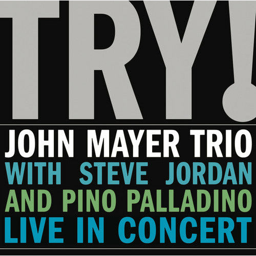 John Mayer Trio - Try! (Live) - LP { Vinyl LP }