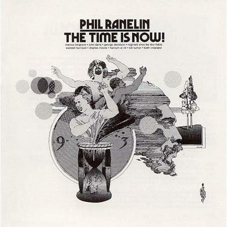 Phil Ranelin - The Time Is Now - Pure Pleasure LP { Vinyl LP }