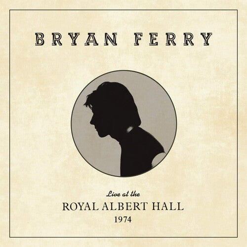 Bryan Ferry - Live At The Royal Albert Hall 1974 - LP { Vinyl LP }