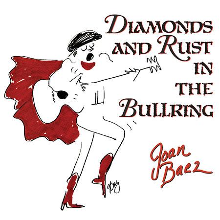 Joan Baez - Diamonds and Rust in the Bullring - Analogue Productions 33rpm LP { Vinyl LP }