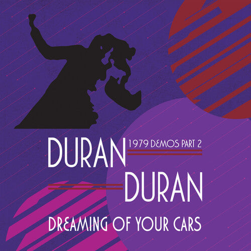 Duran Duran - Dreaming Of Your Cars - 1979 Demos Part 2 - LP { Vinyl LP }