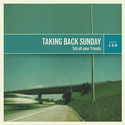 Taking Back Sunday - Tell All Your Friends - LP { Vinyl LP }