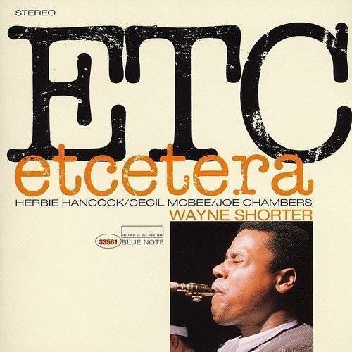 Wayne Shorter - Etcetera - Tone Poet LP { Vinyl LP }