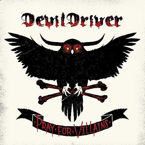 DevilDriver - Pray For Villains - LP { Vinyl LP }