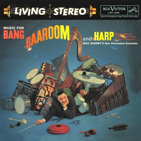 Dick Schory's New Percussion Ensemble - Music for Bang, Baa-rOOM and Harp - Analogue Productions LP { Vinyl LP }