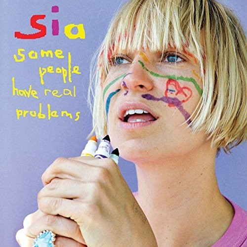 Sia - Some People Have Real Problems - LP { Vinyl LP }