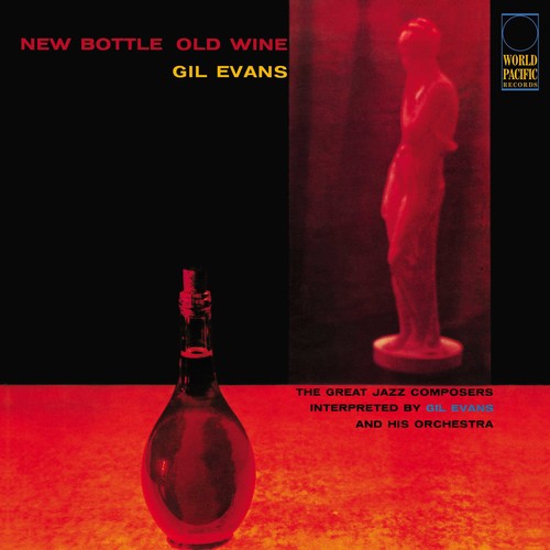 Gil Evans - New Bottle, Old Wine - Tone Poet LP { Vinyl LP }