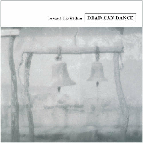 Dead Can Dance - Toward The Within - LP { Vinyl LP }