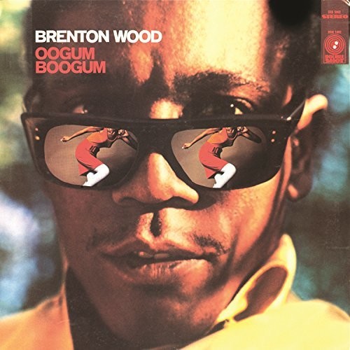 Brenton Wood - Oogum Boogum - LP { Vinyl LP }