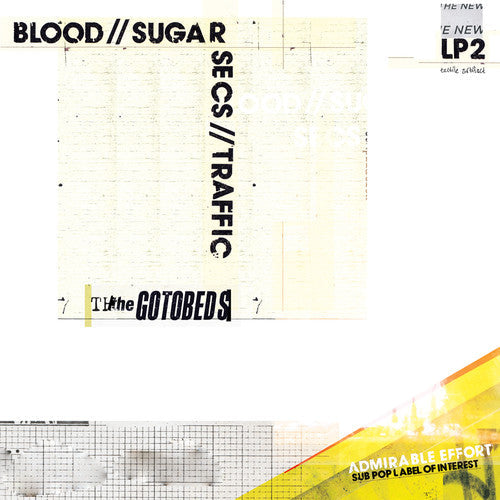 Gotobeds - Blood / / Sugar / / Secs / / Traffic - Cassette { Vinyl LP }