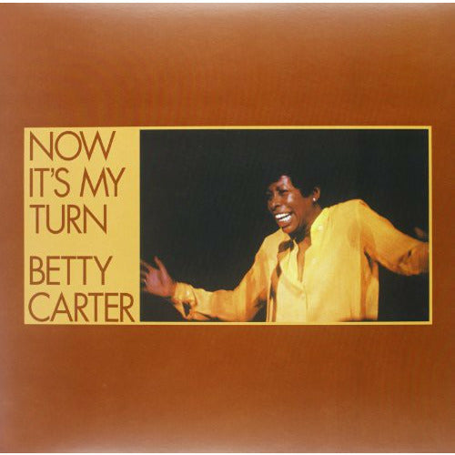 Betty Carter - Now It's My Turn - Pure Pleasure LP { Vinyl LP }