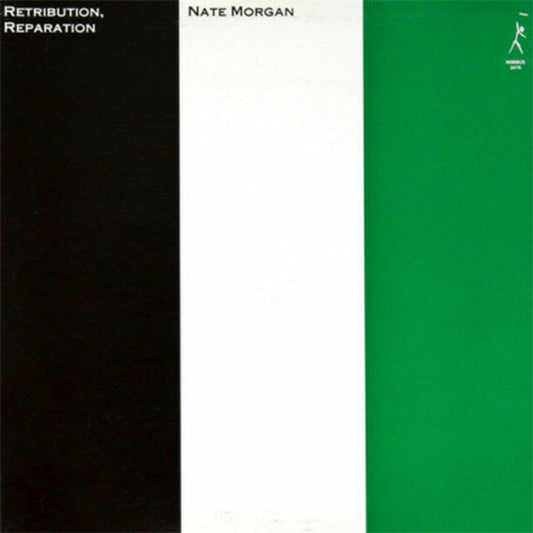Nate Morgan - Retribution Reparation - Pure Pleasure LP { Vinyl LP }