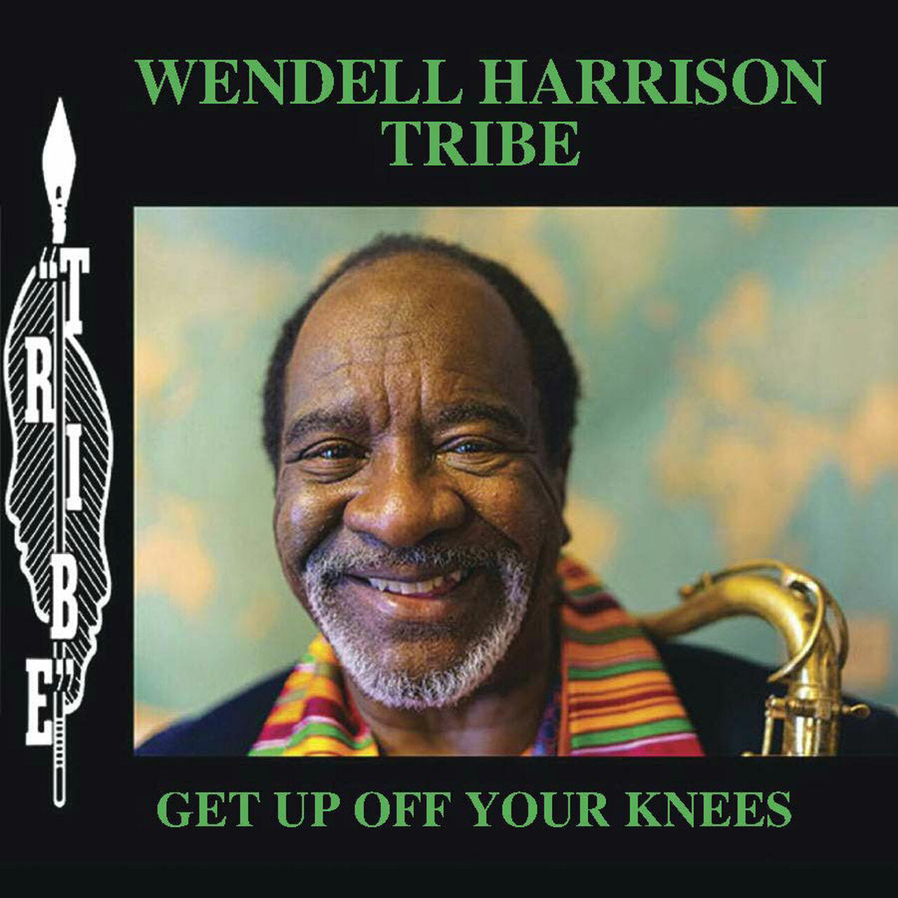 Wendell Harrison Tribe - Get Up Off Your Knees - Pure Pleasure LP { Vinyl LP }