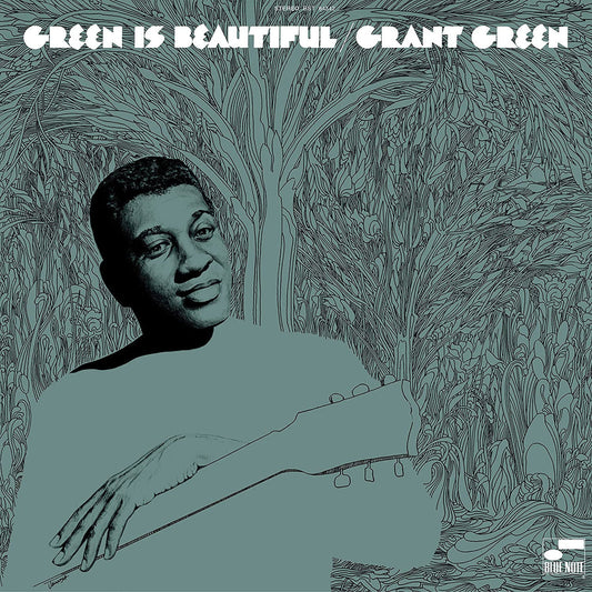Grant Green - Green Is Beautiful - Blue Note Classic LP { Vinyl LP }