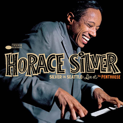 Horace Silver - Silver in Seattle: Live at the Penthouse - LP { Vinyl LP }