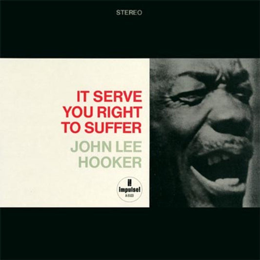 John Lee Hooker - It Serve You Right to Suffer - Acoustic Sound Series LP { Vinyl LP }